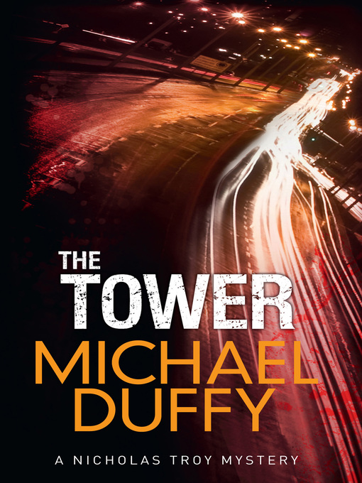 Title details for The Tower by Michael Duffy - Wait list